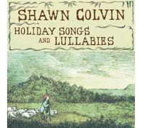 Shawn Colvin - Holiday Songs & Lullabyes