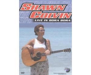 Shawn Colvin - Live in Bora Bora [Alemania] [DVD]