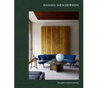 Shawn Henderson: Interiors in Context
