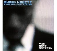 Shawn Hewitt & the National St - Soft Society