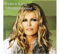 Shawn King - In My Own Backyard