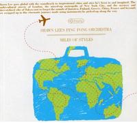 Shawn Lee's Ping Pon - Miles of Styles