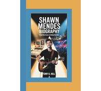 SHAWN MENDES BIOGRAPHY: From Vine Covers to Global Stardom