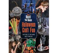 Shawn Mitchell Lynne Mitc How to Haunt Your House Halloween Craft (Tapa blanda)