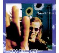 Shawn Mullins - Big Blue Sky