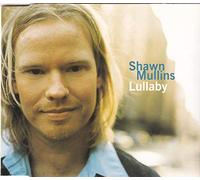 Shawn Mullins - Lullaby