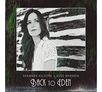 Shawnee Kilgore - Back To Eden