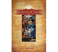 Shawnee Press Festival of Carols (RehearsalTrax Pak) 4-PAK Composed by Joseph M. Martin