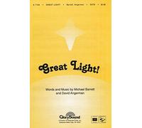 Shawnee Press Great Light! SATB WITH FLUTE (OR C-INST) composed by David Angerman