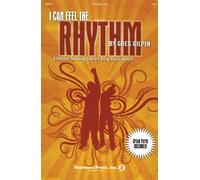 Shawnee Press I Can Feel the Rhythm (8 Rhythm-Teaching Chorals Using Vocal Speech) Book and CD pak by Greg Gilpin