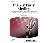 Shawnee Press It's My Party Medley SSA arranged by Greg Gilpin