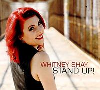 Shay,Whitney - Stand Up!