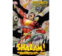 Shazam: The Monster Society of Evil #3