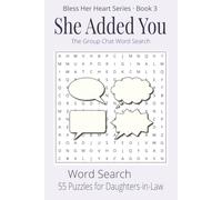 She Added You: The Group Chat Word Search (Bless Her Heart)