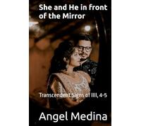 She and He in front of the Mirror: Transcendent Signs of IIII, 4-5