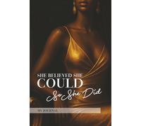 She Believed She Could: African American A5 Journal, Soft Cover Notebook, 125 Blank Lined Pages