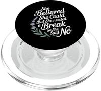 She Believed She Could But She Needed a Break - PopSockets PopGrip para MagSafe