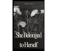 She Belonged to Herself