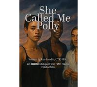 She Called Me Polly