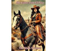 She Came from El Paso