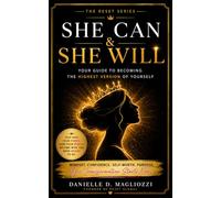 She Can & She Will: The Power Playbook for Women Who Refuse to Quit (The Reset Your Mindset Collection)