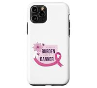 She Carries Burden We Carry The Banner Pink Ribbon Support Carcasa para iPhone 11 Pro