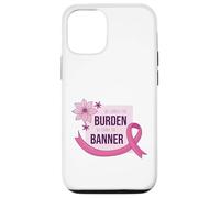 She Carries Burden We Carry The Banner Pink Ribbon Support Carcasa para iPhone 12/12 Pro