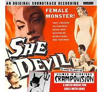 She Devil ~ Original Soundtrack: Filmed In Glorious Crampovision - She Devil: Original Filmed In Glorious Crampovision