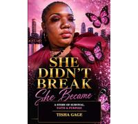 She didn't break