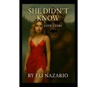 She didn't know