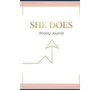 SHE DOES: A Daily System for Women Who Do It All | Priority Planner for Busy Moms, Working Women, and Multi-Taskers | Perfect Gift for Her