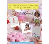 She doesn't quit: Let's build a business rooted in love, not fear and lies workbook.