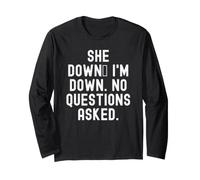 She Down Im Down Sin Preguntas Humor Divertido Manga Larga