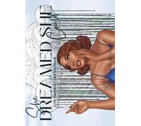 She Dreamed She Could: Left Handed Coloring Book