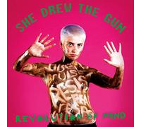 She Drew The Gun - Revolution Of Mind