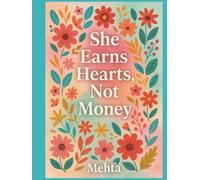 She Earns Hearts, Not Money: “Because Not Every Success Is Counted in Money - Some Are Measured in Love”