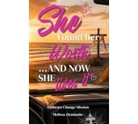 She Found Her Worth…and Now She Lives it