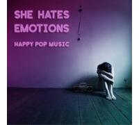 She Hates Emotions Happy Pop Music (CD) Album