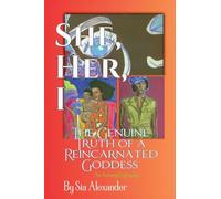 She, Her, I: The Genuine Truth of a Reincarnated Goddess