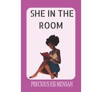 She In The Room: Walking in Confidence, Faith and Freedom. A Girlfriends Guide to Healing |5.25 inches, 72 pages| 10+ colouring pages|10+ reflective ... to read and colour, birthdays and vacations.