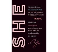 She is a Warrior, She is You: Inspirational Self Care Journal Notebook, Self Love Notebooks for School Work, Positive Office Supplies Gifts for Women Girls Friends