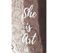 'She is Art' Hardback Journal