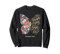 She Is Clothed with Strength & Dignity Bible Proverbs 31:25 Sudadera