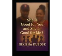 She is good for you and she is good for me?: She Wanted Love, Respect & Unity (Testimony Chronicles; Legacy in ink)