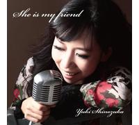 She Is My Friend