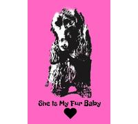 She Is My Fur Baby: Black Cocker Spaniel Notebook