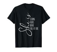She is Strong, Fierce, Brave - Mensaje Inspirador Camiseta gráfica económica