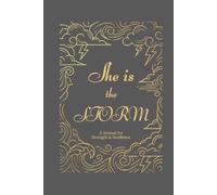 She is the Storm: A Journal for Strength & Resilience