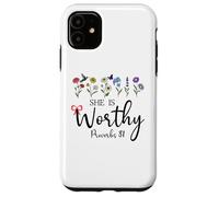 She is Worthy Proverbs 31 Christian Bible Verse God Quote Carcasa para iPhone 11