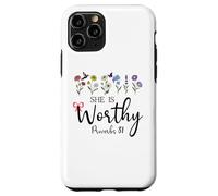 She is Worthy Proverbs 31 Christian Bible Verse God Quote Carcasa para iPhone 11 Pro